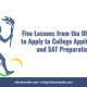 Five Lessons from the Olympics to Apply to College Applications and SAT Preparation